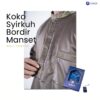 SYIRKUH KOKO BORDIR POLYSTER MANSET - Gambar 7